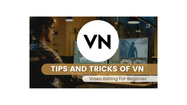 Tips and tricks of VN Video Editor